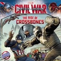 Marvel's Captain America: Civil War: The Rise of Crossbones 031627139X Book Cover