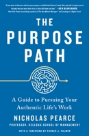 The Purpose Path 1250182174 Book Cover