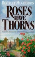 ROSES HAVE THORNS 0099145219 Book Cover