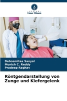 Röntgendarstellung von Zunge und Kiefergelenk (German Edition) 6209925022 Book Cover