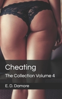 Cheating: The Collection Volume 4 B0BPGL269B Book Cover
