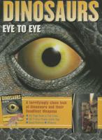 Dinosaurs Eye to Eye 1577556747 Book Cover