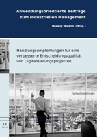 Handlungsempfehlungen Fur Eine Verbesserte Entscheidungsqualitat Von Digitalisierungsprojekten 3832554726 Book Cover