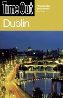 Time Out Dublin (Time Out Guides) 184670099X Book Cover