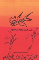 Hijack Holiday 8182538955 Book Cover