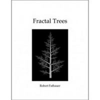 Fractal Trees: In Fractal Trees Mathematics and Art Unite 0984604227 Book Cover