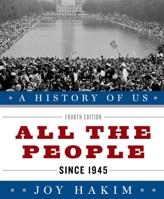 A History of U.S.: All the People (History of U. S.) 0195327241 Book Cover