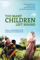 Too Many Children Left Behind 087154024X Book Cover