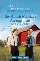 The Amish Marriage Arrangement: An Uplifting Inspirational Romance 133559678X Book Cover