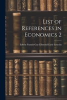 List of References in Economics 2 102207301X Book Cover