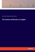 The Earliest Arithmetics in English 3337546676 Book Cover