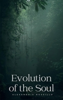 Evolution of the Soul 9360948993 Book Cover