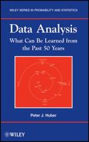 Data Analysis: What Can Be Learned from the Past 50 Years 1118010647 Book Cover