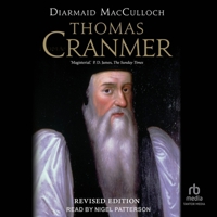 Thomas Cranmer: A Life B0G1ZXL455 Book Cover