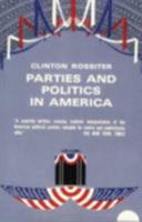 Parties and Politics in America 0801490219 Book Cover