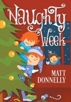 Naughty Week 1733466207 Book Cover