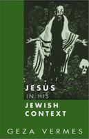 Jesus in His Jewish Context 0800636236 Book Cover