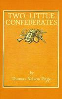 Two Little Confederates 1484893255 Book Cover