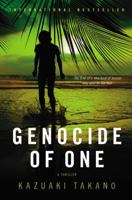 Genocide of One: A Thriller 031622622X Book Cover