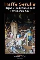 Plagas y predicciones de la familia Vick-Aux 1737532603 Book Cover