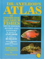 Dr. Axelrod's Atlas of Freshwater Aquarium Fishes 0866221395 Book Cover