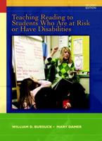 Teaching Reading to Students Who Are At-Risk or Have Disabilities: A Multi-Tier Approach 0137057814 Book Cover