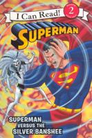 Superman Versus the Silver Banshee 006188524X Book Cover