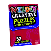 Wildly Creative Puzzles With a Point:: 52 Faith-Builders for Children’s Ministry 1470718871 Book Cover