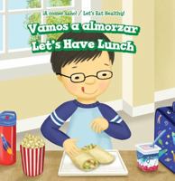 Vamos a Almorzar / Let's Have Lunch 1538334488 Book Cover