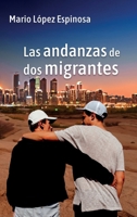 Las andanzas de dos migrantes (Spanish Edition) B0CMYKH1Q4 Book Cover