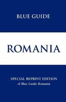 Blue Guide Romania Special Reprint 190513133X Book Cover