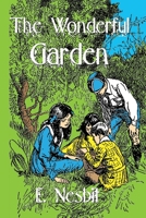 The Wonderful Garden 8027276063 Book Cover