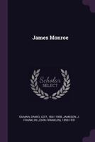 James Monroe (Giants of America: The Founding Fathers) 0877541876 Book Cover