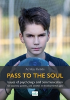Pass to the soul 6185316986 Book Cover