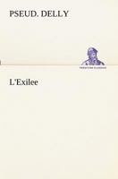 L'exilee 3967875377 Book Cover