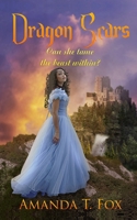 Dragon Scars 1949472523 Book Cover