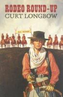 Rodeo Round Up (Black Horse Western) 1842623559 Book Cover