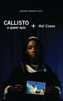 Callisto: A Queer Epic 1786823861 Book Cover