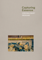 Capturing Essence : Virginia Burt Designs 1966515685 Book Cover