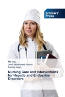 Nursing Care and Interventions for Hepatic and Endocrine Disorders 6209646867 Book Cover