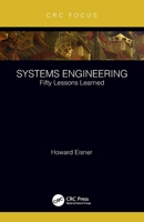 Systems Engineering: Fifty Lessons Learned 0367534304 Book Cover