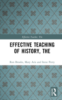 The Effective Teaching Of History 0582059151 Book Cover