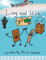 Log and Stick B0CW7WGG23 Book Cover