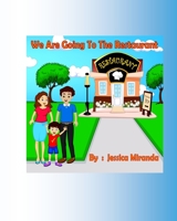 We Are Going to the Restaurant 1718694946 Book Cover