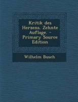 Kritik Des Herzens 1517174236 Book Cover