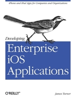 Developing Enterprise iOS Applications 1449311482 Book Cover