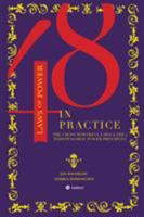 The 48 Laws of Power in Practice 3732387127 Book Cover