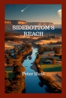 Sidebottom's Reach: The Bandicoot Has Wings 1326738925 Book Cover