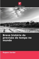 Breve história da previsão do tempo no mundo (Portuguese Edition) 620788082X Book Cover