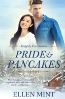 Pride and Pancakes (Happily Ever Austen) 1839438193 Book Cover